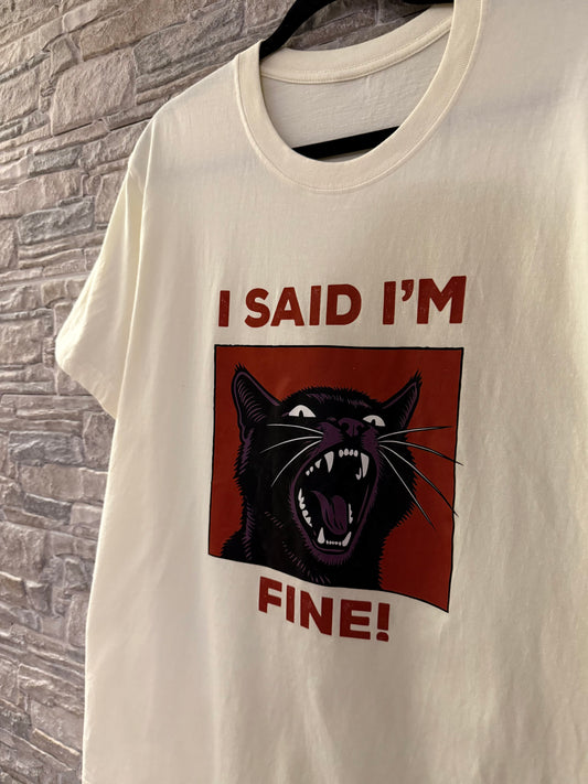 T-shirt ‘I’m fine! Handmade
