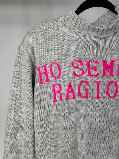 Pull girocollo scritta ‘Ho sempre ragione’ tg.M