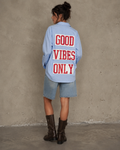 Camicia ‘good vibes only’ upcycling