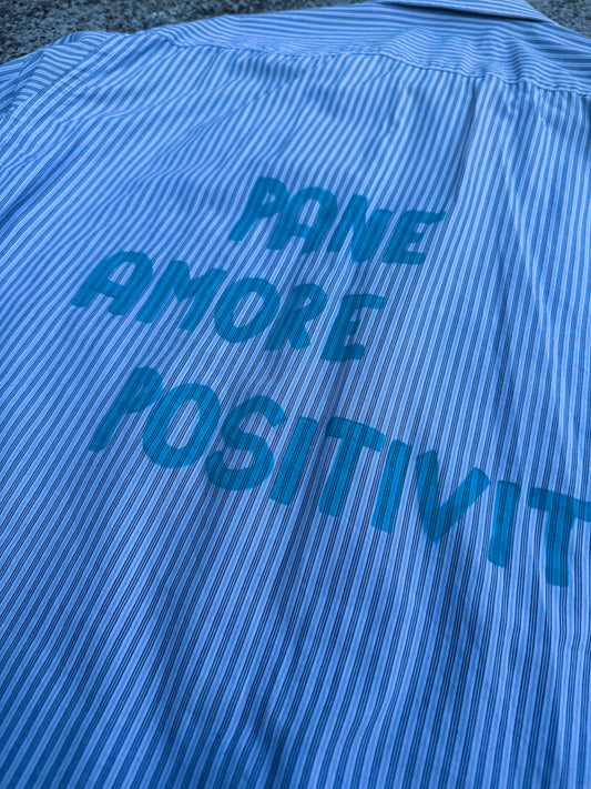 Camicia righe ‘Pane Amore Positività’